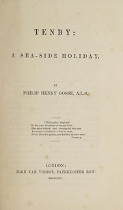 Cover of: Tenby: a seaside holiday by Philip Henry Gosse