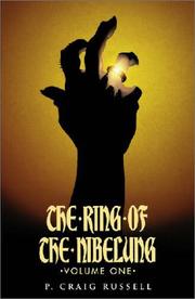 Cover of: Ring of the Nibelung Volume 1 by P. Craig Russell