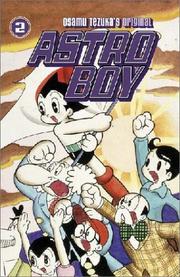 Cover of: Astro Boy, Vol. 2 by Osamu Tezuka