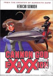 Cover of: Cannon God Exaxxion Stage 1 (Cannon God Exaxxion) by Kenichi Sonoda