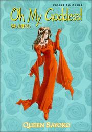 Cover of: Oh My Goddess! Volume 14: Queen Sayoko (Oh My Goddess)