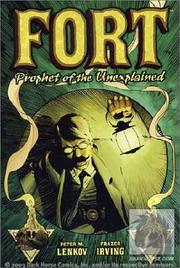Cover of: Fort: Prophet of the Unexplained!