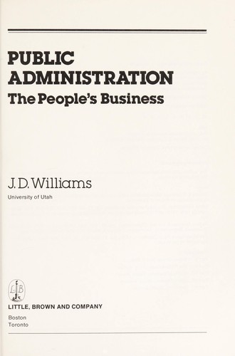 Public administration by Williams, J. D.