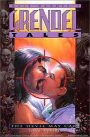 Cover of: Grendel Tales: The Devil May Care