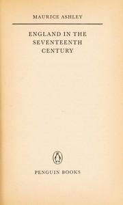 England in the seventeenth century by Maurice Ashley