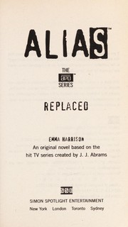 Cover of: Replaced by Harrison, Emma.