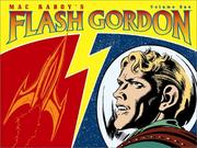 Cover of: Mac Raboy's Flash Gordon, vol. 1 by Mac Raboy, Don Moore