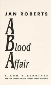 Cover of: A blood affair by Roberts, Jan