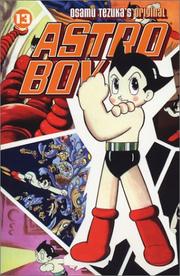 Cover of: Astro Boy Volume 13 (Astro Boy) by Osamu Tezuka