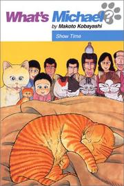 Cover of: What's Michael? Volume 8: Show Time (What's Michael? (Graphic Novels))