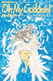 Cover of: Oh My Goddess! Volume 17: Traveler (Oh My Goddess)