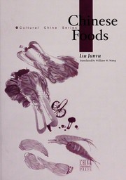 Cover of: Chinese foods | Junru Liu
