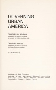 Cover of: Governing urban America | Charles R. Adrian