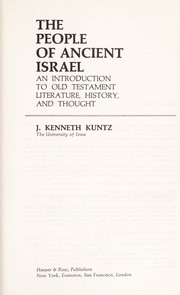 Cover of: The people of ancient Israel by John Kenneth Kuntz