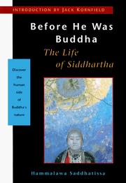 Cover of: Before he was Buddha by H. Saddhatissa