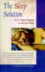 Cover of: The Sleep Solution: A 21-Night Program to Better Sleep