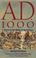 Cover of: A.D. 1000