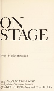 Cover of: On stage: selected theater reviews from the New York times, 1920-1970.