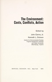 Cover of: The Environment--costs, conflicts, action
