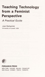 Teaching technology from a feminist perspective by Joan Rothschild