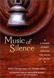 Cover of: Music of Silence 2 Ed: A Sacred Journey through the Hours of the Day