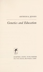 Genetics and education by Arthur Robert Jensen