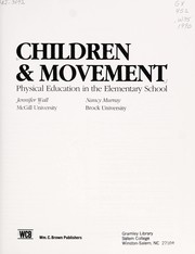Cover of: Children & movement | Jennifer Wall