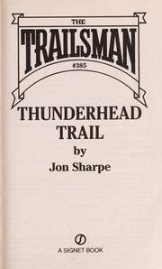 Cover of: Thunderhead trail | Jon Sharpe