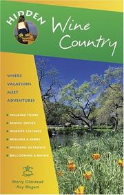 Cover of: Hidden Wine Country: Including Napa, Sonoma, and Mendocino