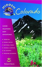 Cover of: Hidden Colorado by Richard Harris