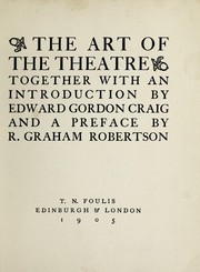 Cover of: The art of the theatre: together with an introduction