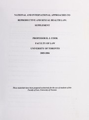 Cover of: National and international approaches to reproductive and sexual health law by Rebecca J. Cook