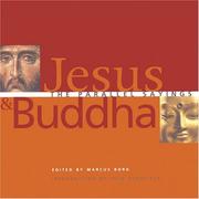 Cover of: Jesus and Buddha: The Parallel Sayings