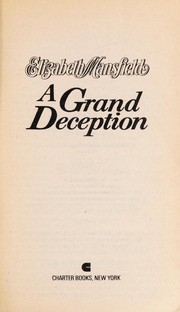 Cover of: A Grand Deception by Elizabeth Mansfield