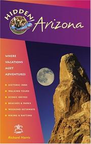 Cover of: Hidden Arizona: Including Phoenix, Tucson, Sedona, and the Grand Canyon