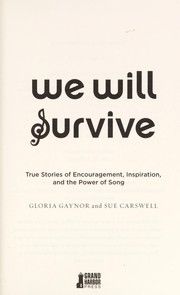 Cover of: We will survive by Gloria Gaynor