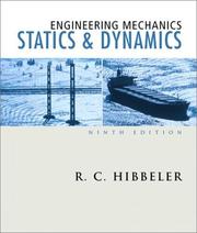 Engineering Mechanics by Russell C. Hibbeler, R.C. Hibbeler