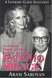 Cover of: Rancho Mirage: An American Tragedy of Manners, Madness and Murder