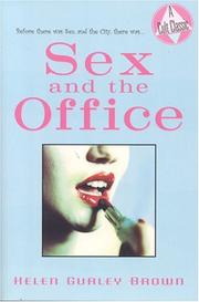 Sex and the office by Helen Gurley Brown