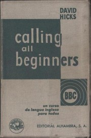 Calling all beginners by David Hicks