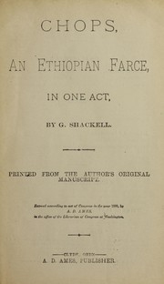 Cover of: Chops by by G. Shackell.