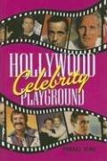 Cover of: Hollywood Celebrity Playground