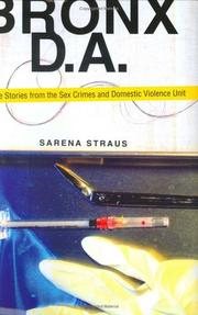 Cover of: Bronx D.A.: True Stories from the Sex Crimes and Domestic Violence Unit
