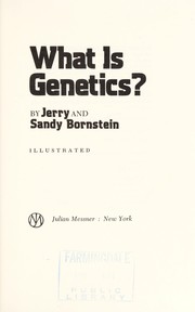 Cover of: What is genetics? | Jerry Bornstein