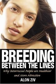 Cover of: Breeding Between the Lines by Alon Ziv