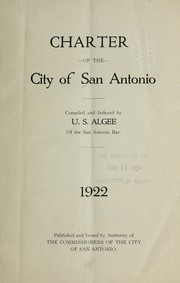 Cover of: Charter of the city of San Antonio | San Antonio (Tex.)