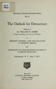Cover of: The outlook for democracy. by Hobbs, William Herbert