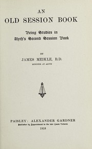 Cover of: An Old session book | James Meikle