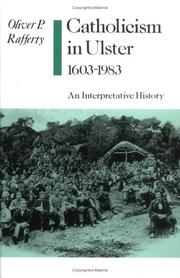 Cover of: Catholicism in Ulster, 1603-1983: an interpretative history