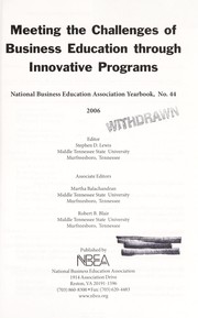 Cover of: Meeting the challenges of business education through innovative programs | 